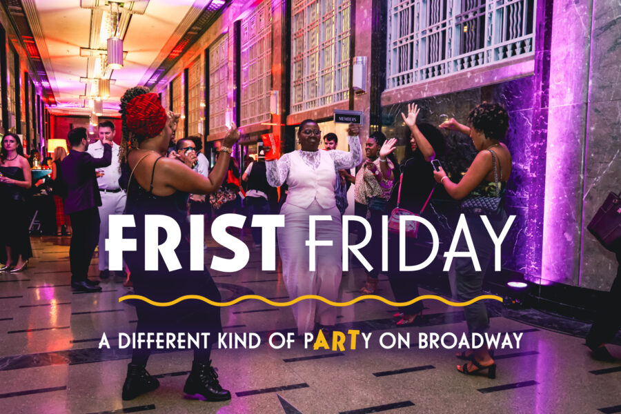 Frist Friday, A Different Kind of Party on Broadway graphic