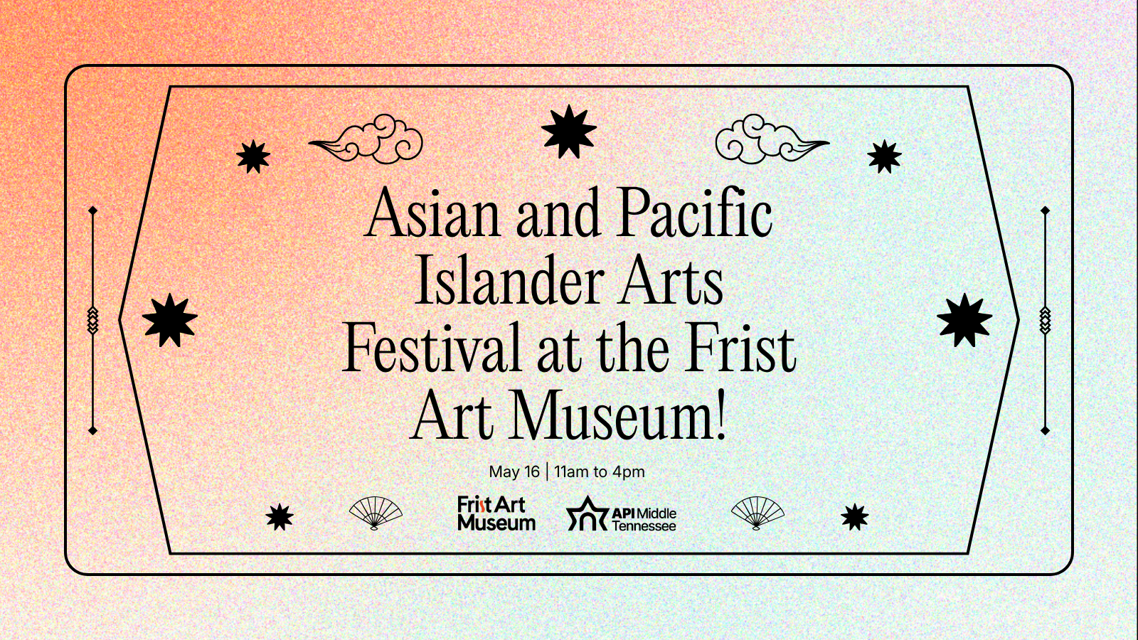 A graphic for an Asian and Pacific Islander arts festival at the Frist Art Museum.