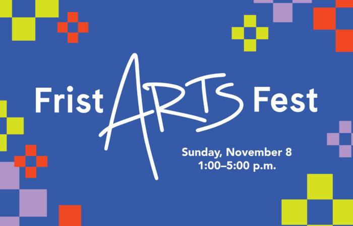 Frist Arts Fest, Sunday November 8, 1-5 p.m.