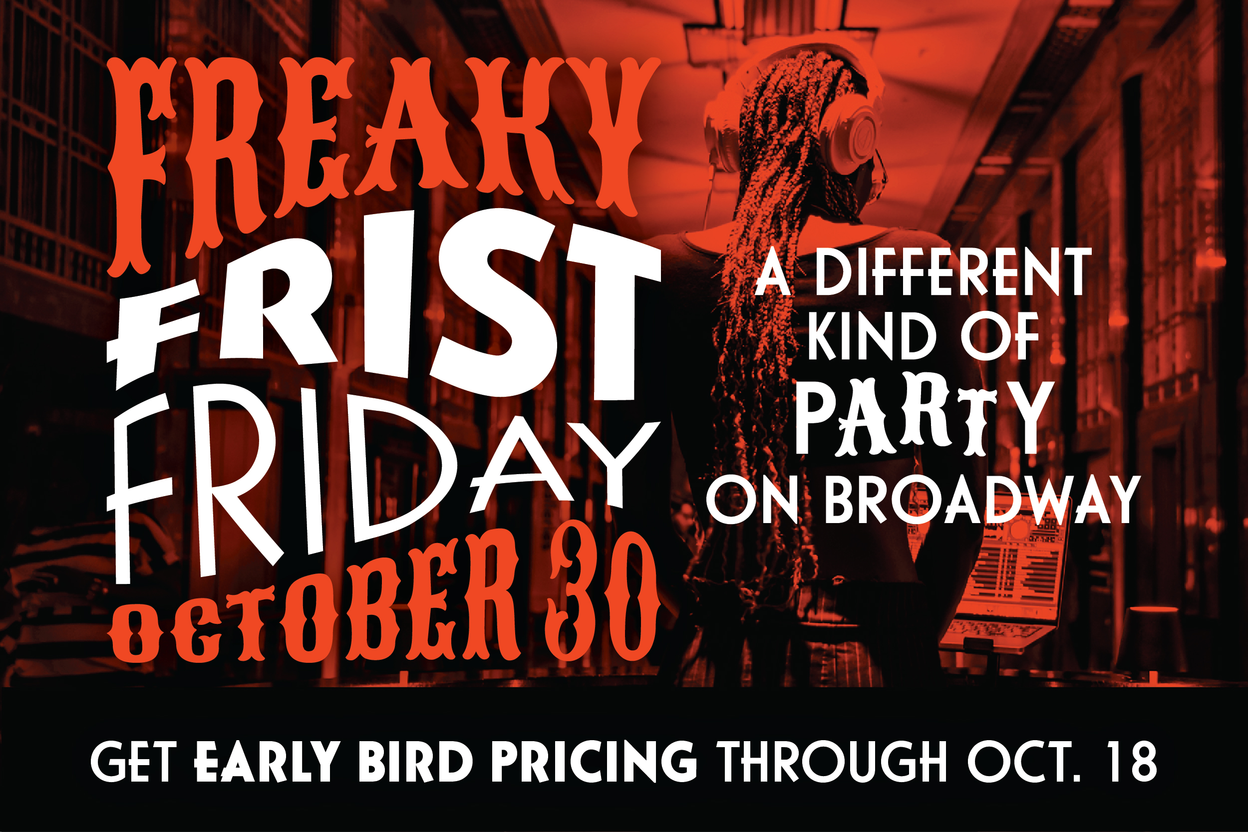 Freaky Frist Friday graphic