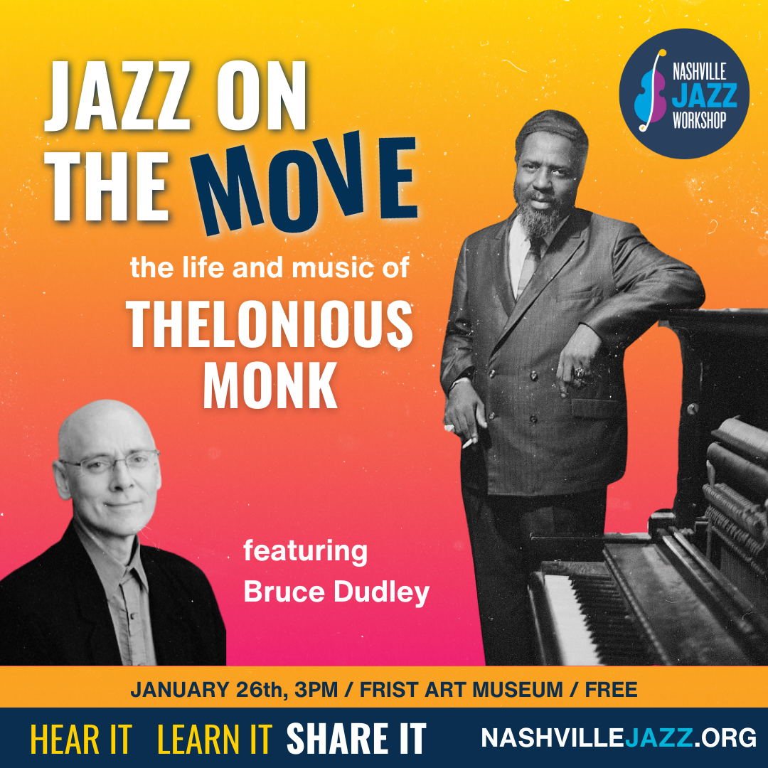 Jazz on the Move event poster for Thelonious Monk